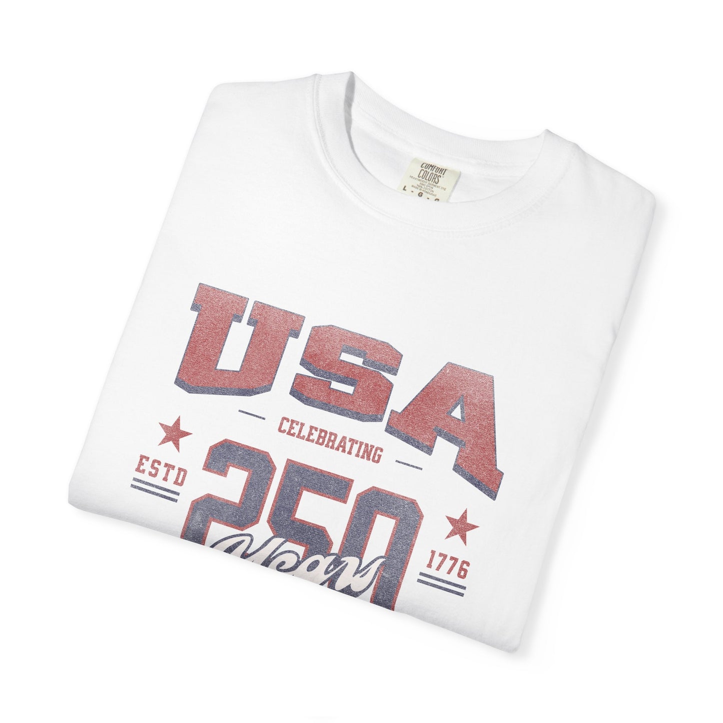 USA 250th Anniversary T-Shirt — United States of America Independence Celebration Tee